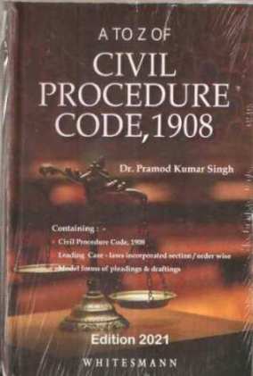 A-TO-Z-OF-CIVIL-PROCEDURE-CODE,-1908-9788194939535