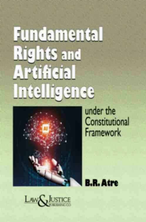Fundamental-Rights-and-Artificial-Intelligence-under-the-Constitutional-Frame-work