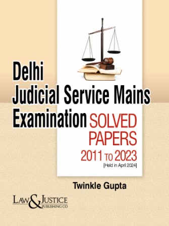 Delhi-Judicial-Service-Mains-Examination-Solved-Papers-2011-to-2023
