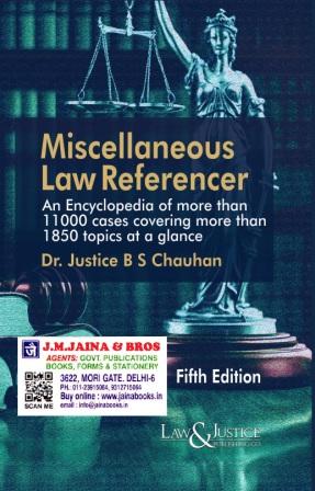 Miscellaneous-Law-Referencer-An-Encyclopaedia-of-more-than-11000-Cases-covering-more-than-1850-topics-at-a-glance-5th-Edition