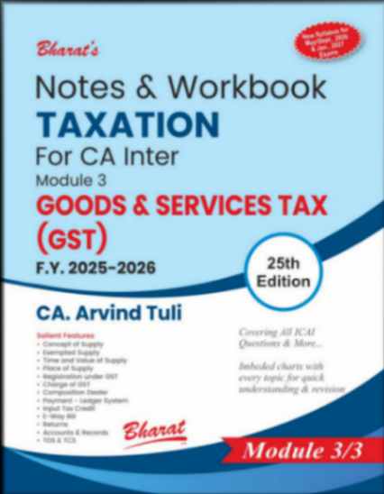 Notes-&-Workbook-TAXATION-For-CA-Inter-Module-3-Goods-and-Service-Tax-GST-F-Y-2025-to-2026