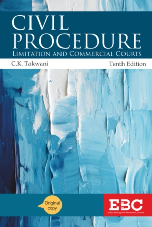 EBCs-Civil-Procedure-With-Limitation-and-Commercial-Courts-10th-Reprint-Edition