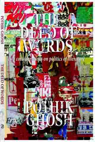 The-Deed-of-Words-Two-Considerations-on-Politics-of-Literature-(PB)