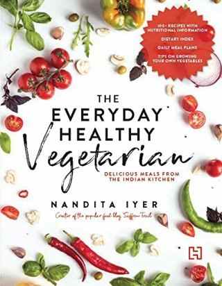 �The-Everyday-Healthy-Vegetarian-Delicious-Meals-from-the-Indian-Kitchen