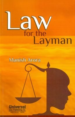 Law-for-the-Layman,-2012-Edn.,-(Reprint)