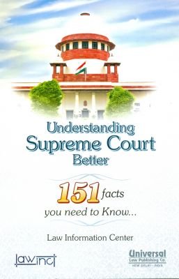 Understanding-Supreme-Court-Better---151-facts-you-need-to-know