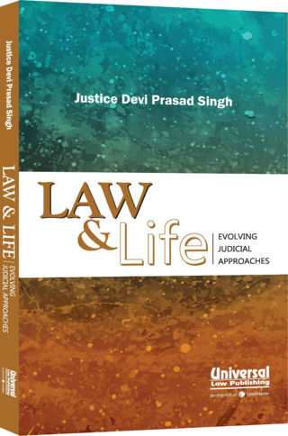 Law-and-Life---Evolving-Judicial-Approaches---1st-Edition