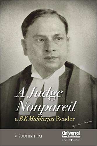 �A-Judge-Nonpareil-a-BK-Mukherjea-Reader---1st-Edition