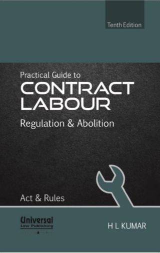 Practical-Guide-to-Contract-Labour-Regulation-And-Abolition-Act-and-Rules---10th-Edition
