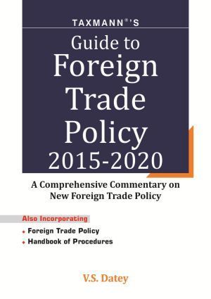 Guide-to-Foreign-Trade-Policy-2015-2020
A-Comprehensive-Commentary-on-New-Foreign-Trade-Policy
