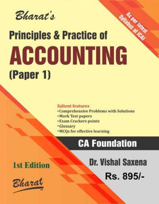 Bharats-Principles-And-Practice-Of-Accounting-For-CA-Foundation-Also-useful-for-CS-and-CMA-1st-Editi