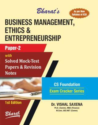 Bharats-Business-Management,-Ethics-&-Entrepreneurship-For-CS-Foundation-Paper-2-1st-Edn.