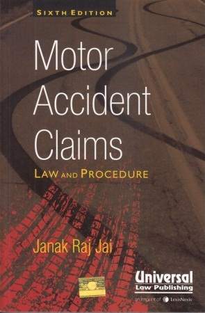 Motor-Accident-Claims:--Law-and-Procedure---6th-Edition