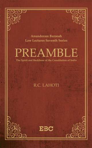 Preamble-The-Spirit-and-Backbone-of-the-Constitution-of-India-1st-Reprint