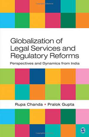 Globalization-of-Legal-Services-and-Regulatory-Reforms:-Perspectives-and-Dynamics-from-India