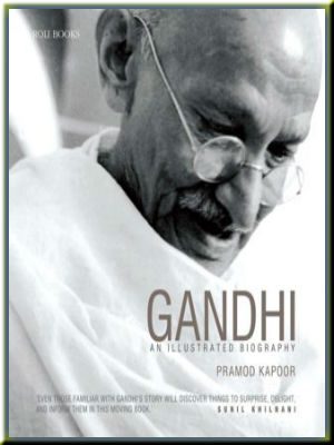 Gandhi-:-An-Illustrated-Biography