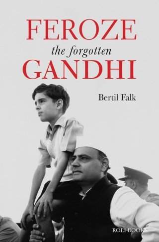 Feroze-Gandhi-The-Forgotten-Gandhi