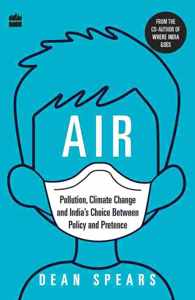 Air-Pollution,-Climate-Change-and-India's-Choice-Between-Policy-and-Pretence