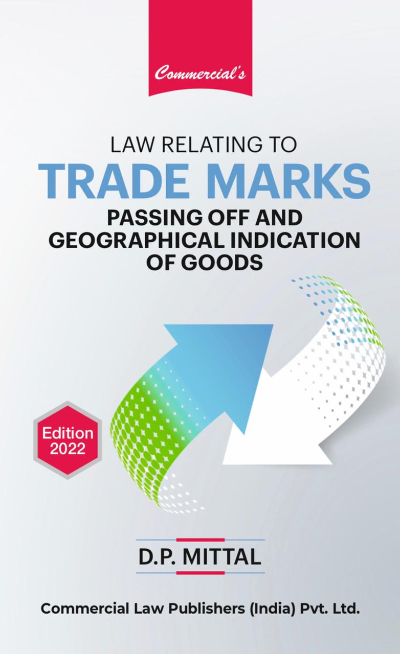 Law-Relating-To-Trade-Marks-Passing-Off-And-Geographical-Indication-Of-Goods