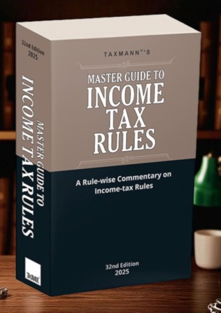 Taxmanns-Master-Guide-To-Income-Tax-Rules-32nd-Edition