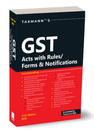 �Taxmanns-GST-Acts-with-Rules,-Forms-and-Notifications-17th-Edition