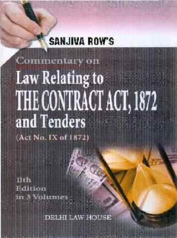 Commentary-on-Law-Relating-to-The-Contract-Act-1872-and-Tenders(Act-No.IX-of-1872)-11th-Updated-Edn.