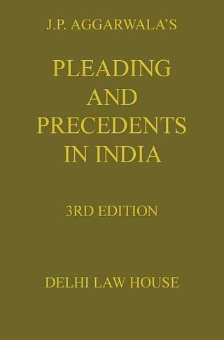 Pleadings-&-Precedents-in-India,-4th-New-Edition-(2-Vols.)