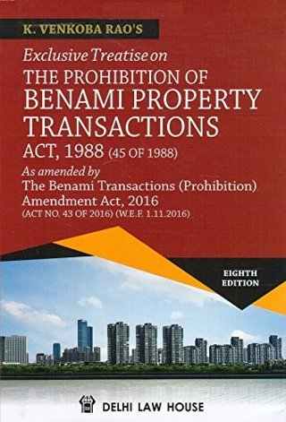 Exclusive-Treatise-on-The-Prohibition-of-Benami-Property-Transactions-Act,-1988;-45-of-1988-8th-New