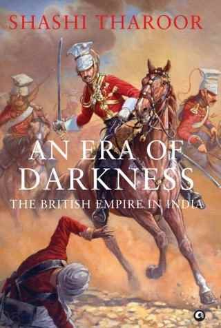 An-Era-of-Darkness-The-British-Empire-in-India