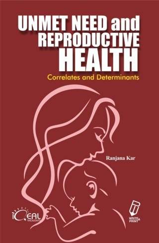 Unmet-Need-And-Reproductive-Health-Correlates-And-Determinants