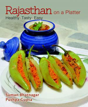 Rajasthan-on-a-Platter:-Healthy.-Tasty.-Easy