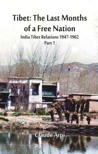 Tibet-The-Last-Month-Of-A-Free-Nation,-India-Tibet-Relations-1947-1962-Part-1