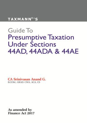 Guide-To-Presumptive-Taxation-Under-Sections-44AD,-44ADA-and-44AE---1st-Edition