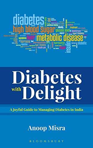 Diabetes-with-Delight-A-Joyful-Guide-to-Managing-Diabetes-In-India-1st-Edition