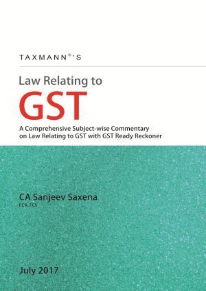Taxmann's-Law-Relating-to-GST---1st-Edition