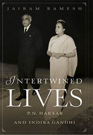 Intertwined-Lives-P-N-Haksar-and-Indira-Gandhi