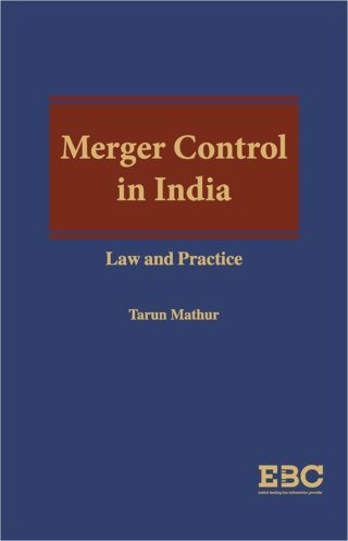 Merger-Control-In-India-Law-And-Practice-1st-Edition