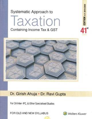 Wolters-Kluwer-Systematic-Approach-to-Taxation-Containing-Income-Tax-and-GST-41st-Edition