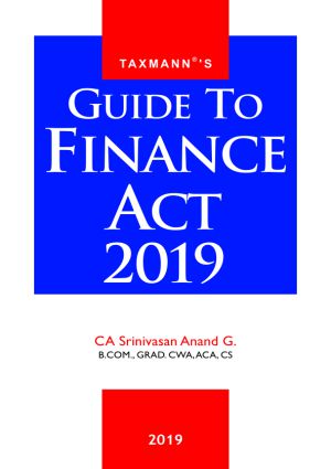 Taxmann-Guide-To-Finance-Act-2019-February-Edition