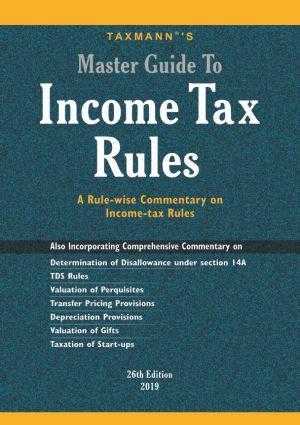 Taxmanns-Master-Guide-To-Income-Tax-Rules-26th-Edition-April