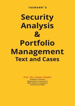 Taxmanns-Security-Analysis-&-Portfolio-Management-Text-and-Cases