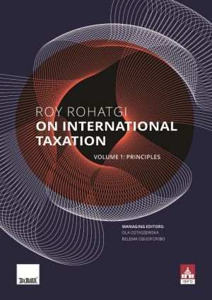 Roy-Rohatgi-on-International-Taxation-Volume-I