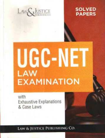 UGC-NET-Law-Examination-with-Exhaustive-Explanations-&-Case-Laws-Solved-Papers-9789390644056