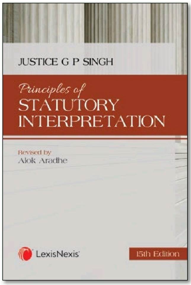 Principles-of-Statutory-Interpretation-also-including-General-Clauses-Act,-1897-with-notes