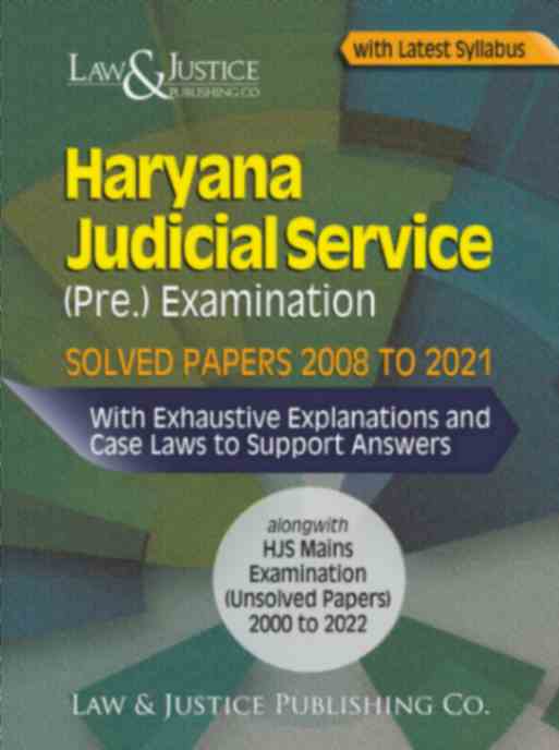 Haryana-Judicial-Service-Preliminary-Examination-Solved-Papers-2008-to-2021-Reprint
