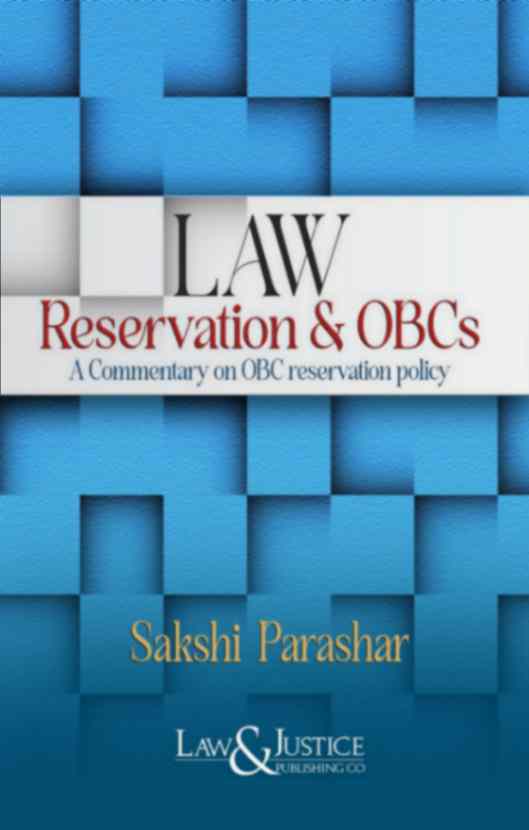 Law-Reservation-and-OBCs-A-Commentary-on-OBC-Reservation-Policy