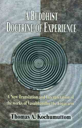 A-Buddhist-Doctrine-of-Experience-4th-Reprint