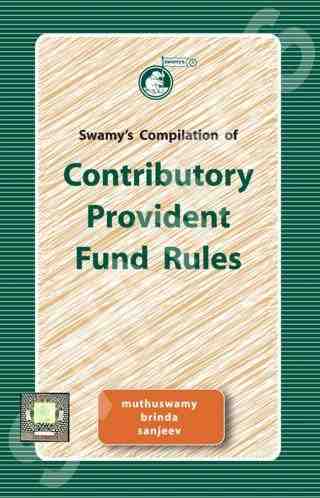 �Swamys-Compilation-of-Contributory-Provident-Fund-Rules-26th-Edition,-C19