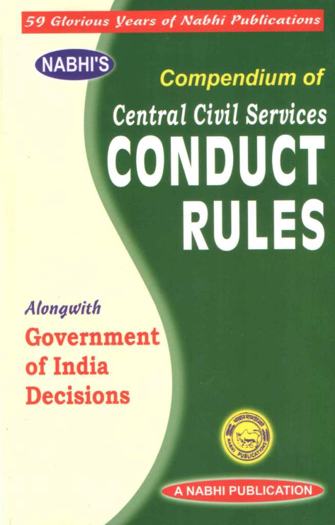 �Nabhis-Compendium-of-Central-Civil-Services-Conduct-Rules-alongwith-Government-of-India-decisions,-2025