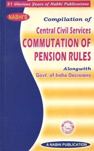 Nabhis-Compilation-of-Central-Civil-Services-Commutation-of-Pension-Rules-Alongwith-Govt-of-India-De